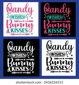 Candy wishes bunny kisses Easter design happy, creative, sticker, graphic, typography,
