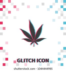 Cannabis  glitch effect vector icon.