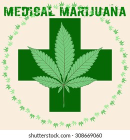 Cannabis leaf in abstract style with Green Cross and words Medical Marijuana