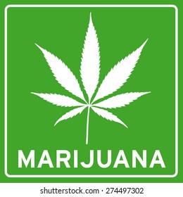Cannabis marijuana leaf sign
