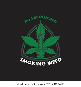 Cannabis Typography T-Shirt Design Vector File
