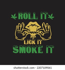 Cannabis Typografie T-Shirt Design Vectordatei