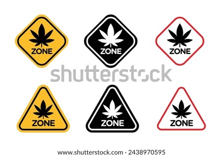 Cannabis Zone Traffic Sign. Cannabis Leaf Plant Warning Poster. Prohibited Marijuana Area Symbol.