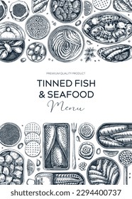 Canned fish frame design. Seafood background with hand-drawn sardines, anchovy, mackerel, tuna, mussels in tin cans, fish canapes drawings. Healthy food banner, flyer, card. Tinned fish sketch