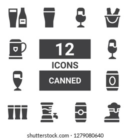 canned icon set. Collection of 12 filled canned icons included Beer