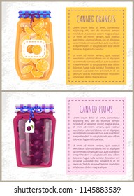 Canned plums and oranges in glass jar with scrap label. Home cooking preserved fruits, summer conservation vector illustration poster with text sample