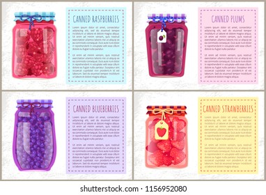 Canned raspberries and plums, blueberries and strawberries organic products. Vector poster with jam and compote jars with small labels isolated.