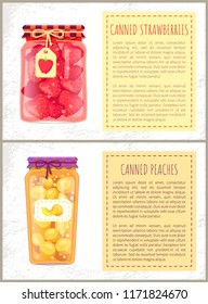 Canned strawberries and peaches jam or sweet compote in glass jar posters set. Homemade berries and summer fruits conservation flat illustration.