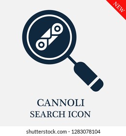 Cannoli search icon. Editable Cannoli search icon for web or mobile.