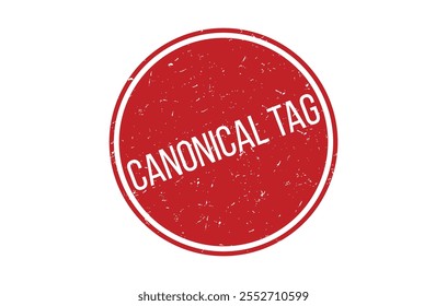 CANONICAL TAG Rubber Stamp Seal Vector illustration isolated on white background