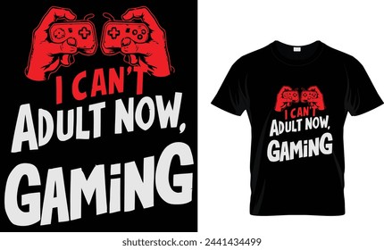 I cant Adult now Gaming