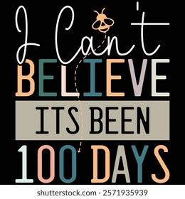 I Can't Believe Its Been 100 Days