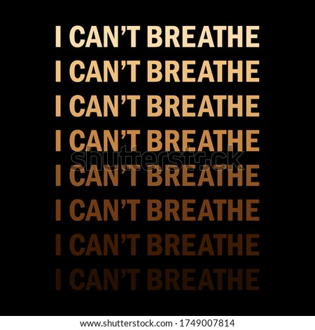 I Can't Breathe Illustration design