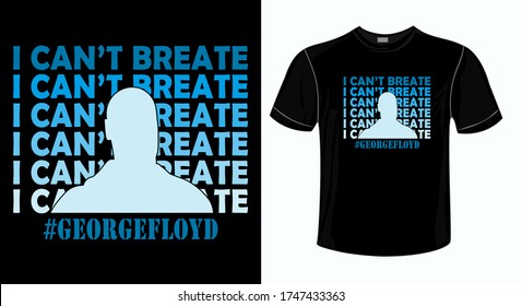 I can't breathe tshirt design-black lives matter,justice for george floyd tshirt design-t-shirt design vector