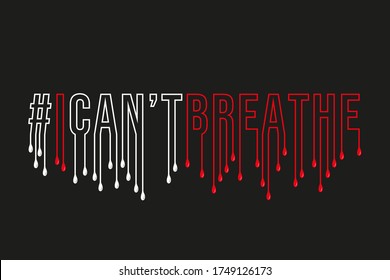 I can't breathe vector design on a black background.