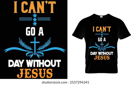 No puedo ir un día sin Jesús