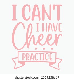 No puedo tener un diseño de camiseta retro de Cheer Practice