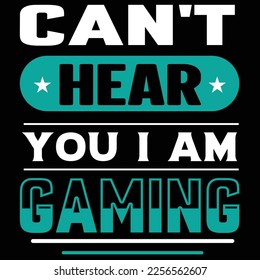 Can't Hear You Can I Am Gaming