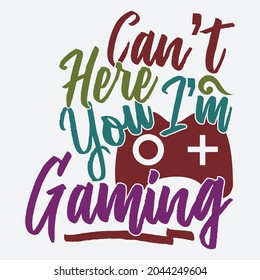 can't here you i'm gaming, sporting life fast results, parents who play video games, gaming calligraphy vintage style lettering design vector file