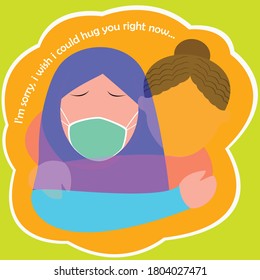 I Can't Hug You Right Now. Physical Distancing, COVID19 Transmission. Illustration Vector Design