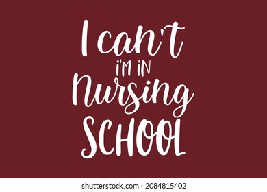 I can't I'm in nursing school