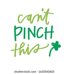 Can't pinch this quote and shamrock
