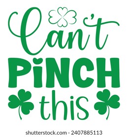 Das kann man nicht durchschneiden - T-Shirt-Design von Saint Patrick's Day, handgezeichnete Phrase, Design des kalligrafischen T-Shirts, handgeschriebenes Vektorzeichen