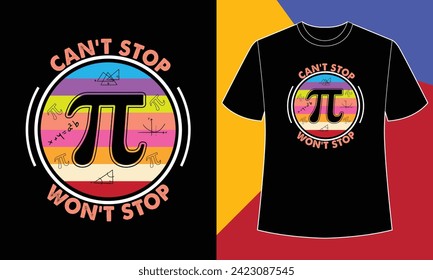 Kein Stopp, kein Stopp, Pi-Tag-T-Shirt-Design-Vorlage