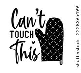 Cant Touch This Vector illustration with hand-drawn lettering on texture background prints and posters. Calligraphic chalk design