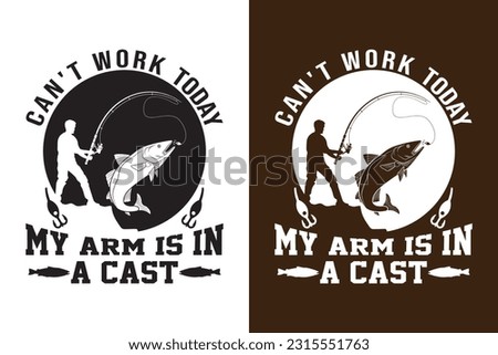 can't work today my arm is in  a cast design