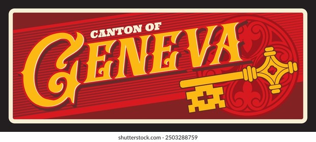 Canton of Geneva, Switzerland territory or area souvenir plaque for memory from last trip. Vector travel plate, vintage sign, retro postcard design. Sticker with gold key and ornaments