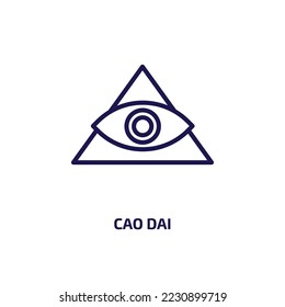 cao dai icon from religion collection. Thin linear cao dai, religion, paganism outline icon isolated on white background. Line vector cao dai sign, symbol for web and mobile