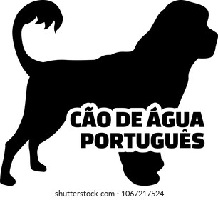 Cao de gua portugues silhouette real with word