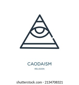 caodaism thin line icon. religious, world linear icons from religion concept isolated outline sign. Vector illustration symbol element for web design and apps.