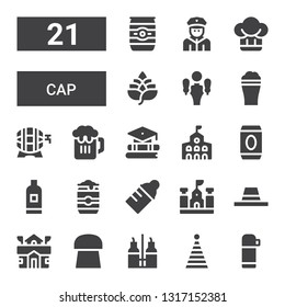 cap icon set. Collection of 21 filled cap icons included Thermo, Party hat, Vinegar, Cork, School, Hat, Baby bottle, Beer can, Shampoo, Beer, College, Education, Beer tap, Hop