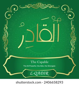 The Capable.
The All-Powerful, the Able, the Strongest.