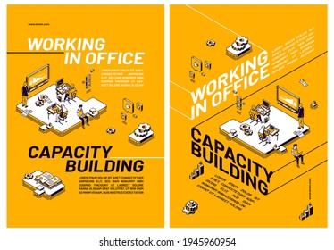 Capacity Building By Working In Office Concept. Posters With People That Improve Skills And Knowledge Together. Vector Flyers With Isometric Workspace With Computers And Employees