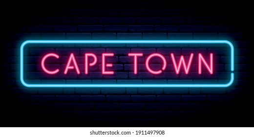 Cape Town neon sign. Bright light signboard. Vector banner.