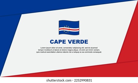 Cape Verde Flag Abstract Background Design Template. Cape Verde Independence Day Banner Cartoon Vector Illustration. Cape Verde Banner