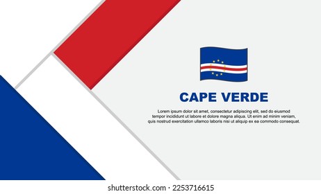 Cape Verde Flag Abstract Background Design Template. Cape Verde Independence Day Banner Cartoon Vector Illustration. Cape Verde Illustration