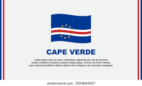 Cape Verde Flag Abstract Background Design Template. Cape Verde Independence Day Banner Social Media Vector Illustration. Cape Verde Cartoon