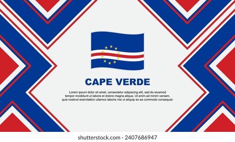 Cape Verde Flag Abstract Background Design Template. Cape Verde Independence Day Banner Wallpaper Vector Illustration. Cape Verde Vector