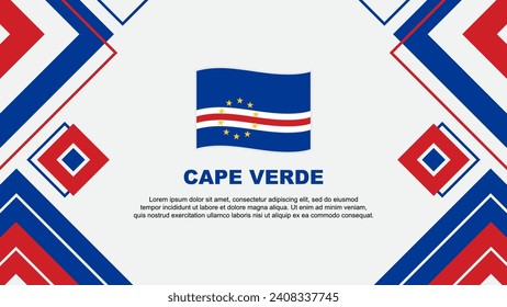 Cape Verde Flag Abstract Background Design Template. Cape Verde Independence Day Banner Wallpaper Vector Illustration. Cape Verde Background