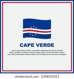 Cape Verde Flag Background Design Template. Cape Verde Independence Day Banner Social Media Post. Cape Verde Banner