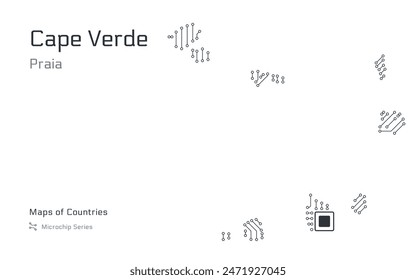 Cape Verde Map with a capital of Praia Shown in a Microchip Pattern with processor. E-government. World Countries vector maps. Microchip Series	