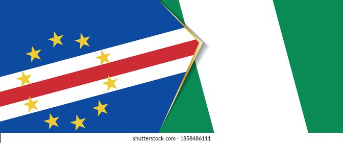 Cape Verde and Nigeria flags, two vector flags symbol of relationship or confrontation.