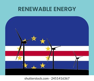 Cape Verde renewable energy, environmental and ecological energy idea, wind turbine with Cape Verde flag, electrical industry, alternative solar power