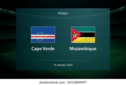 Cape Verde vs Mozambique. Football scoreboard broadcast graphic soccer template