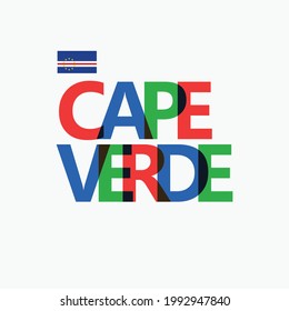 Cape Verde's colorful typography with its vectorized national flag. African country typography.