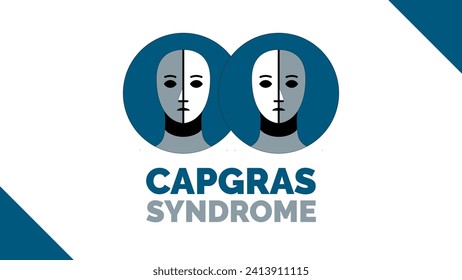  Capgras Syndrome concept. Mental Disease. Psychology. Delusional Belief. Vector Illustration